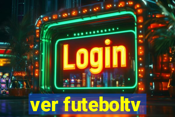 ver futeboltv